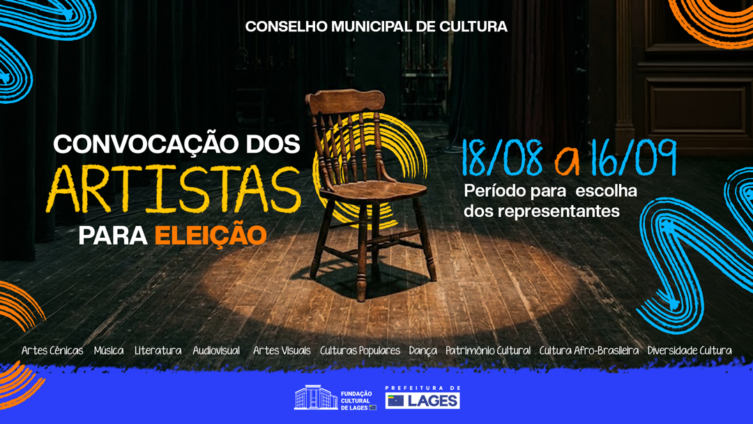 undação Cultural de Lages abre processo para eleição do Conselho Municipal de Políticas Culturais