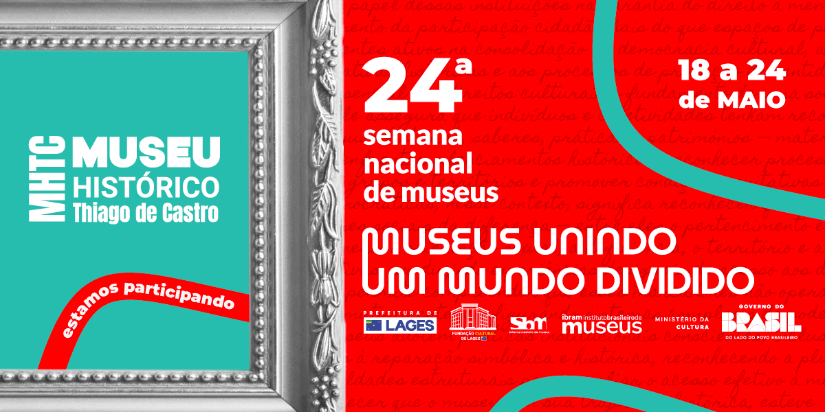 Semana Nacional de Museus começa nesta segunda-feira em Lages com programação gratuita